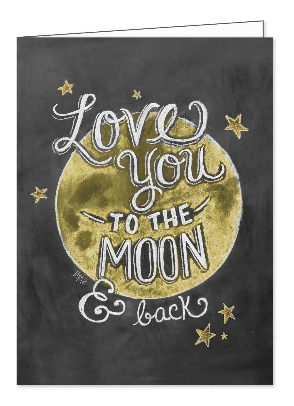 Love You To The Moon & Back Card